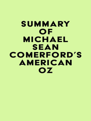 cover image of Summary of Michael Sean Comerford's American OZ